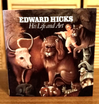 Edward Hicks His Life and Art (1985) Alice Ford - £5.69 GBP