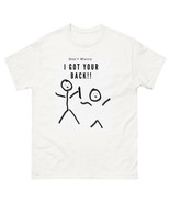 Men&#39;s classic tee stick people don&#39;t worry I got  your back shirt - £13.67 GBP+
