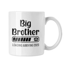 Big Brother Loading Arriving 2023 Coffee Mug, New Big Brother Gift, Pregnancy An - £13.15 GBP
