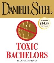 Toxic Bachelors Steel, Danielle and Brewer, Kyf - $1.74
