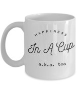 Unique Tea Mugs "Happiness in a cup aka tea cup" Tea Mug Gift For Tea Lovers - $14.95