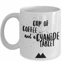 Twin Peaks Return - Cup of Coffee and Cyanide Tablet - Quote Coffee Mug Ceramic - £15.35 GBP