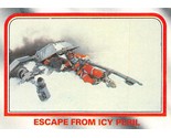 1980 Topps Star Wars ESB #45 Escape From Icy Peril Luke Skywalker Hoth - $0.89
