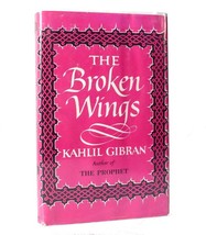 Kahlil Gibran The Broken Wings 2nd Edition - £47.57 GBP
