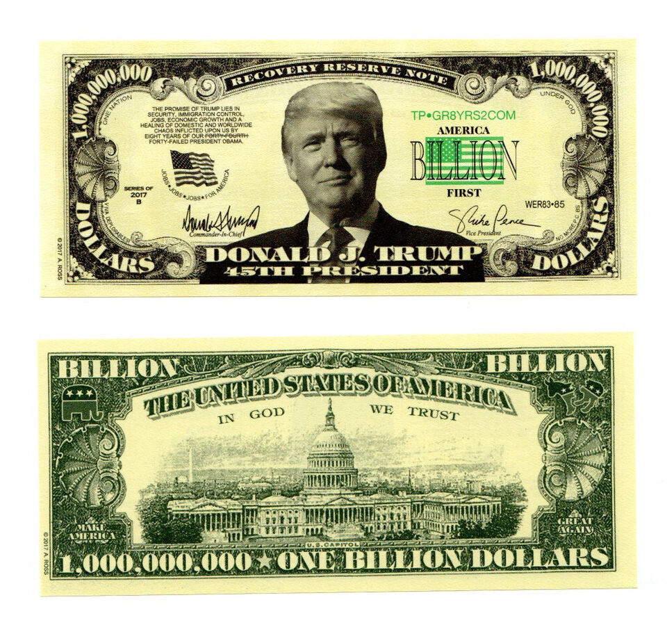 Donald Trump Novelty Money Bills One Billion NEW - $2.00