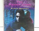 The Hidden Years (Hide and Seek) Susan Kearney - $2.93