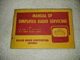 Manual of Simplified Radio Servicing 1954 Print Allied Radio Army Signal... - £14.61 GBP