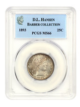 1893 25c PCGS MS66 ex: D.L. Hansen - £2,544.19 GBP