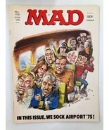 Mad Magazine July 1975 No. 176 We Sock Airport '75 FN Fine 6.0 No Label - $22.80