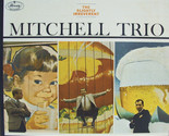 The Slightly Irreverent Mitchell Trio [LP] - £11.95 GBP