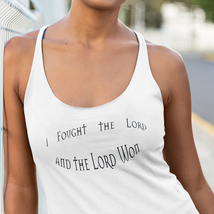 Women&#39;s Ideal Racerback Tank &quot;The Lord Won&quot; - $19.79+