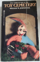 Toy Cemetery by William W Johnstone Zebra Horror PB Good 1st Ed 1987 - £76.58 GBP