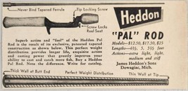 1949 Print Ad Heddon Pal Fishing Rods James Heddon &amp; Sons Dowagiac,Michigan - £7.38 GBP