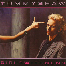 Tommy Shaw – Girls With Guns CD - £20.77 GBP