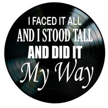Lp Record Wall Décor With The Song Lyrics To &quot;My Way&quot; On A Real Vinyl Re... - £28.11 GBP