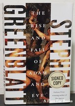 The Rise and Fall of Adam and Eve by  Stephen Greenblatt - Signed 1st Hb Edn. - £35.66 GBP