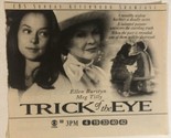 Trick Of The Eye Tv Print Ad Ellen Burstyn Meg Tilly TPA4 - £4.66 GBP