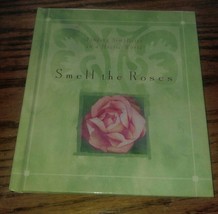 Smell The Roses Finding Simplicity in a Hectic World Ellyn Sanna Mini Ha... - £5.56 GBP