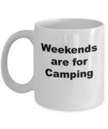 Weekends Are For Camping - £11.53 GBP