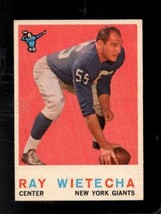 1959 Topps #99 Ray Wietecha Exmt Ny Giants Nicely Centered *X87234 - £4.80 GBP