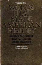 Words That Made American History Volume 2 by Richard N. Current Trade Paperback - £1.69 GBP