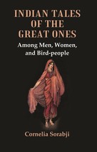 Indian Tales of the Great Ones : Among Men, Women, and Bird-people [Hardcover] - £20.39 GBP