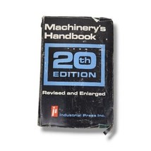 Machinery&#39;s Handbook 20th Revised Enlarged Edition 1977 Hardcover Dust Jacket - £23.34 GBP