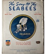 The Song Of The Seabees by Sam M. Lewis -Vintage 1942 Sheet Music for U.S. Navy - $17.62