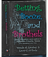 Signed Betting, Booze &amp; Brothels HB w/dj-2006-Landrey, O&#39;Toole-227 pages... - $75.00