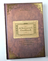 A Sorcerer&#39;s Cookbook Recipes For Enchantment From - Hardcover - £11.67 GBP