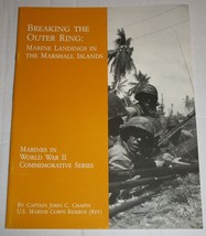 Breaking the Outer Ring: Marine Landings in the Marshall Islands WWII - $442.32 MXN