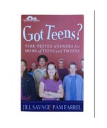Got Teens? Time Tested Answers for Moms of Teens and Tweens Book - $11.88