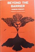 Beyond the Barrier - Damon Knight - 1st Edition Hardcover - Very Good - £59.94 GBP