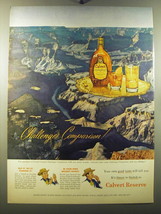 1950 Calvert Reserve Whiskey Ad - the Grand Canyon - Challenges  - £14.50 GBP