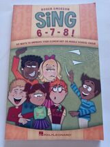Hal Leonard Sing 6-7-8! Fifty Ways to Improve Your Choir - $39.48