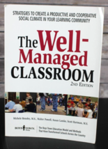 The Well-managed Classroom 2nd Edition TPB, Michele Hensley, M.S. Very Good - $9.46