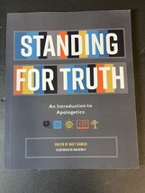 Standing for Truth: An Introduction to Apologetics by Ministries, Crossings - $14.95