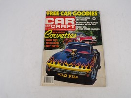 April 1979 Car Craft Wild &amp; Crazy Corvettes Free Car Goodies Quick Tips Trick Pa - £9.58 GBP