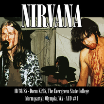 Nirvana Live at a Dorm Party 10/30/1988 at the Evergreen State College Very Rare - £15.99 GBP