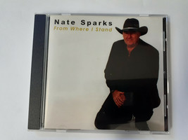 Nate Sparks CD. From Where I Stand (2005) - £7.52 GBP
