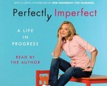 Perfectly Imperfect: A Life in Progress by Lee Woodruff 5-CD AUDIOBOOK - $14.89