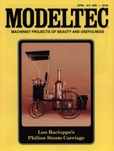 MODELTEC Magazine Apr 1990 Railroading Machinist Projects Philion Steam ... - $9.89