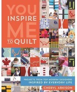 You Inspire Me to Quilt 10 Complete Quilt Patterns by Cheryl Arkison, Pa... - $29.83 CAD