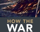 How the War Was Won: Air-Sea Power and Allied Victory in World War II (C... - $9.87