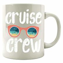 Cruise Crew Vacation Sailor Boating Crew - Mug - $20.78