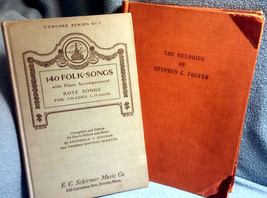 Lot Vintage Songbooks: 140 Folk Songs (Schirmer) &amp; Melodies of Stephen C. Foster - £41.56 GBP