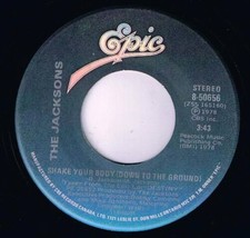 The Jacksons Shake Your Body 45 rpm That&#39;s What You Get Canadian Pressing - £3.98 GBP