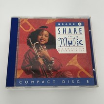 Share The Music Grade 2 Disc 8 Macmillan McGraw-Hill (CD, 1995, Sony Music) - $21.58