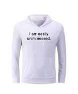 I Am Easily Unimpressed Funny Hoodies Unisex Sweatshirt Sarcasm Slogan H... - £20.59 GBP