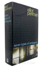 Seven Types of Ambiguity Perlman, Elliot - $5.93
